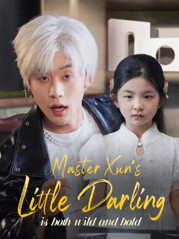 Master Xun’s little darling is both wild and bold