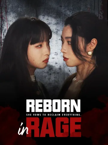 Reborn in Rage