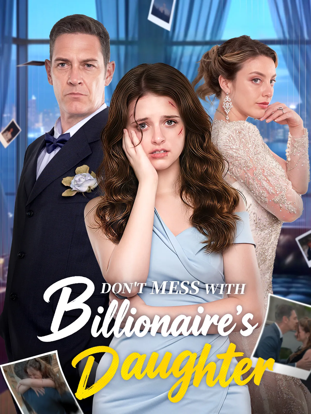 Don't Mess with Billionaire's Daughter