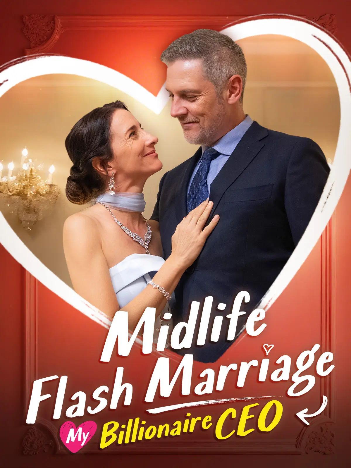 Midlife Flash Marriage: My Billionaire CEO