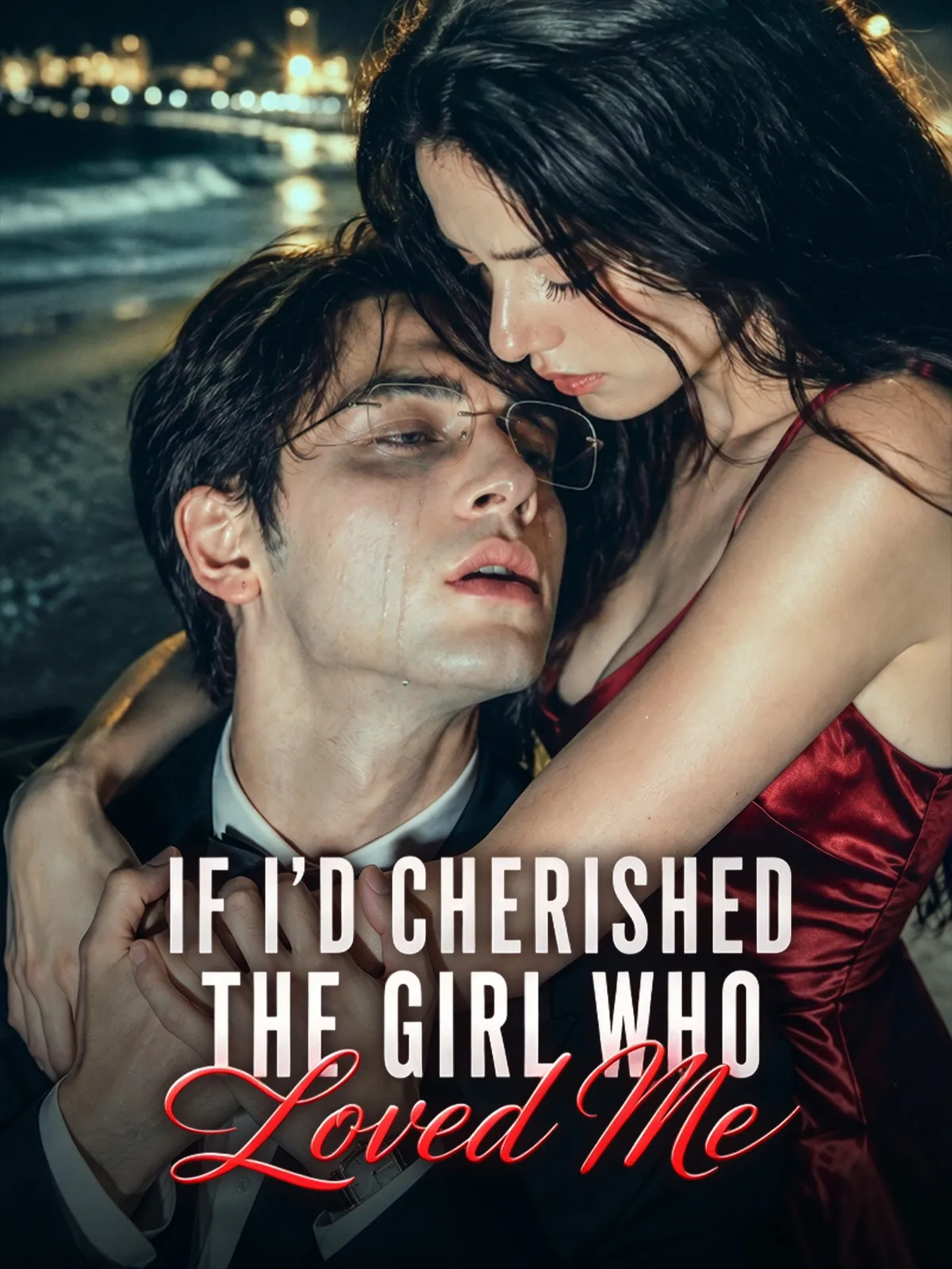If I’d Cherished The Girl Who Loved Me