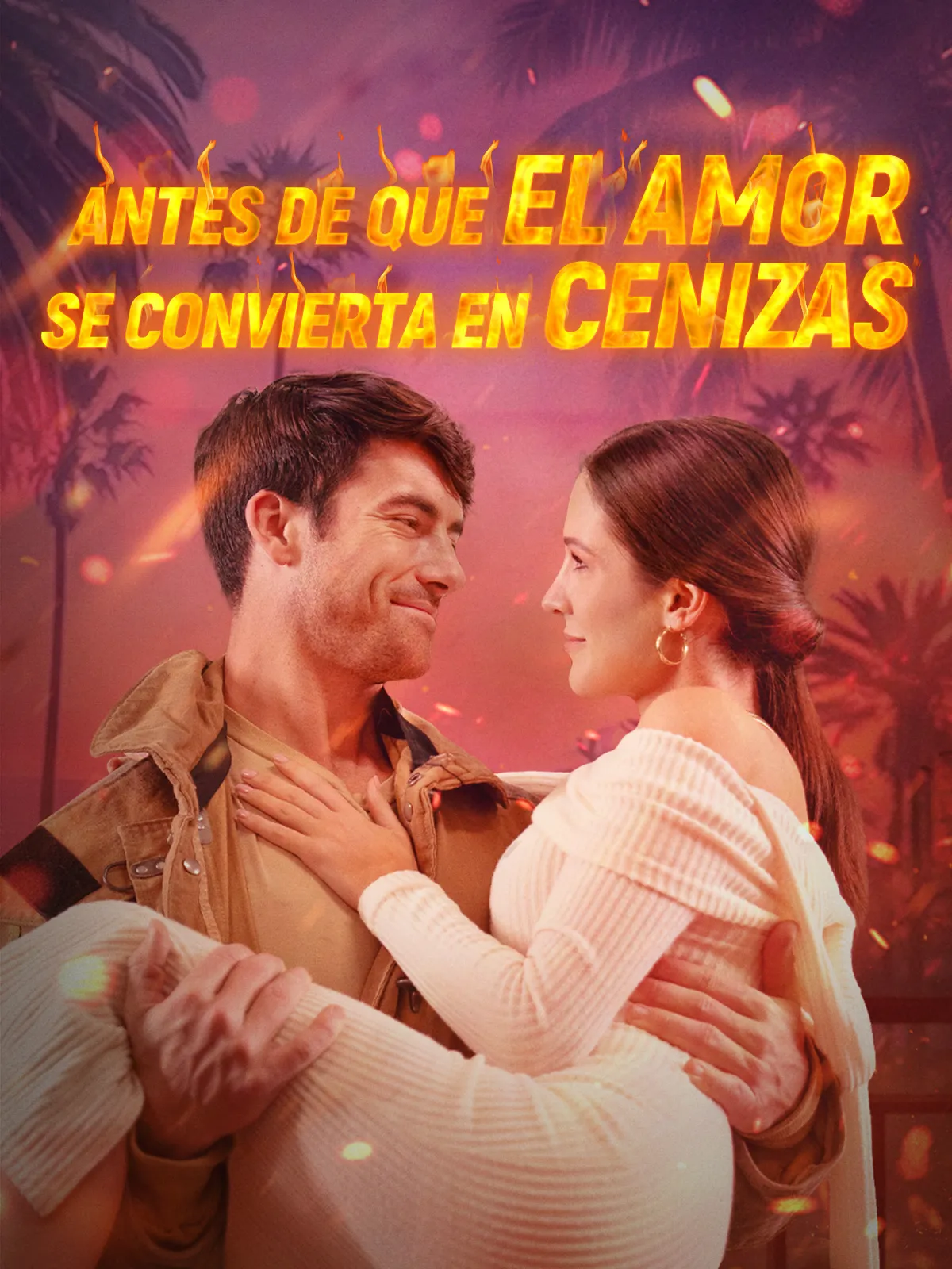 Antes de que el amor se convierta en cenizas