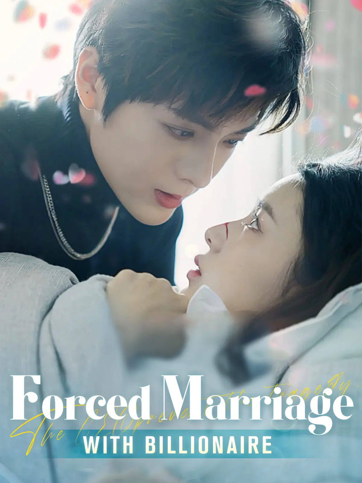Forced Marriage with Billionaire