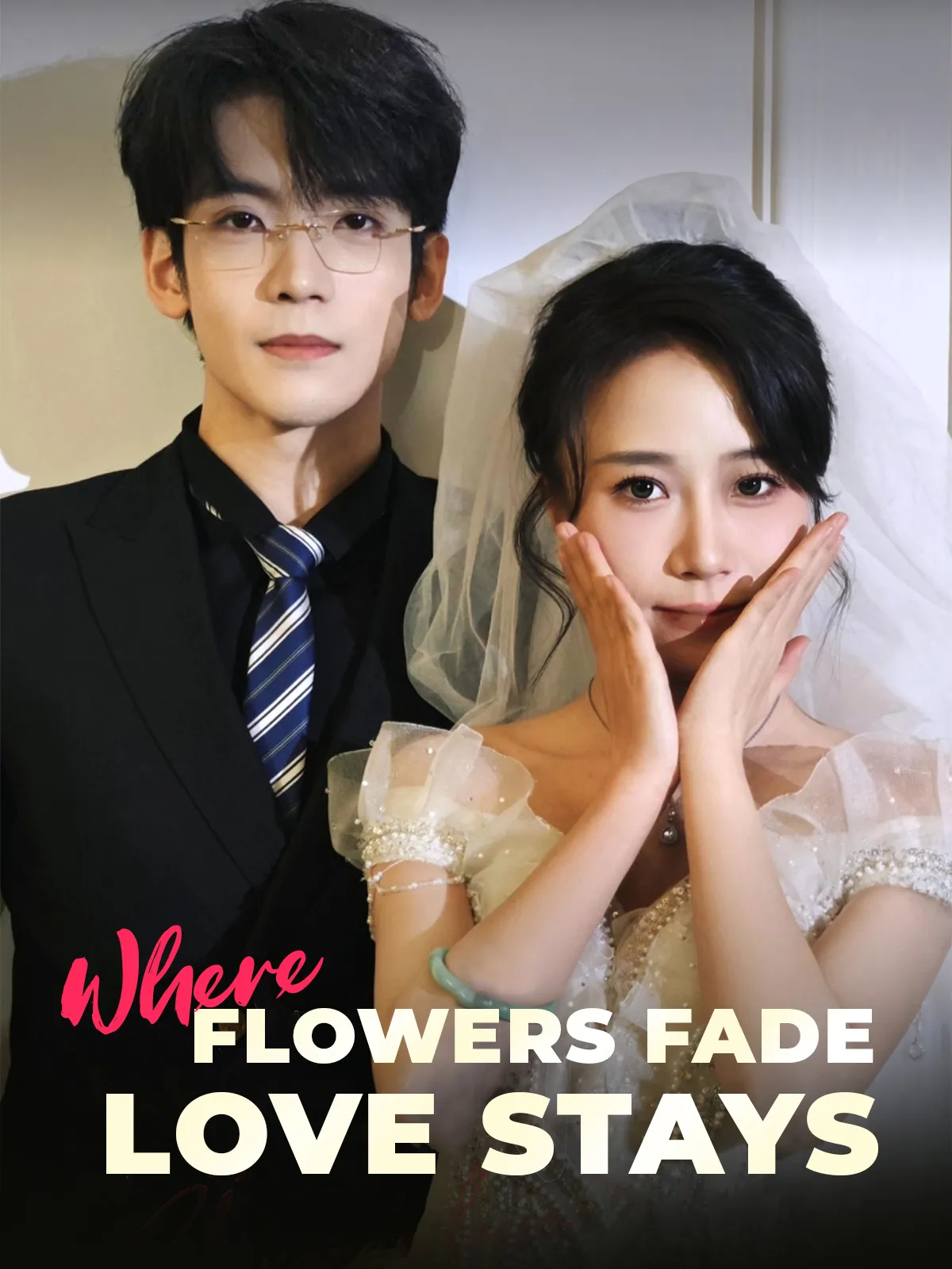 Where Flowers Fade, Love Stays