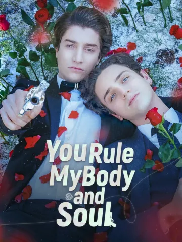 You Rule My Body And Soul