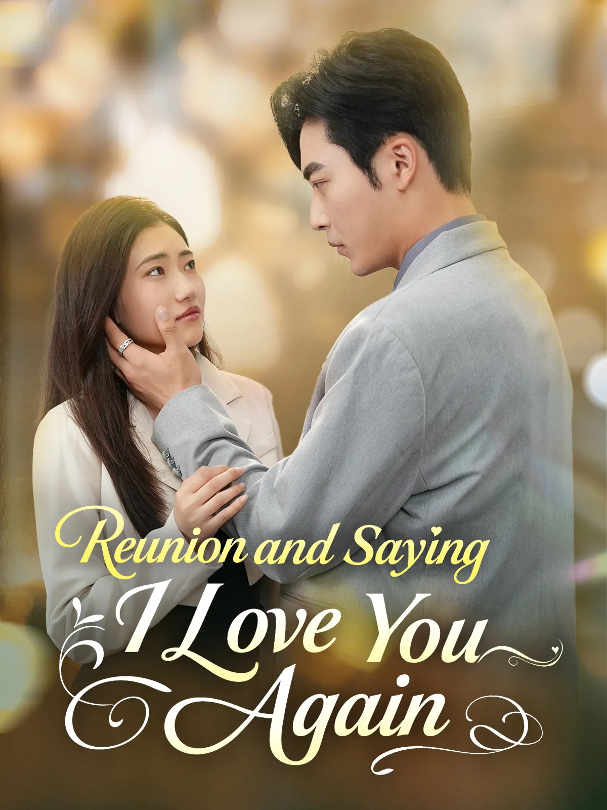 Reunion and Saying I Love You Again