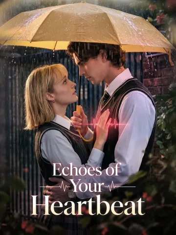 Echoes of Your Heartbeat