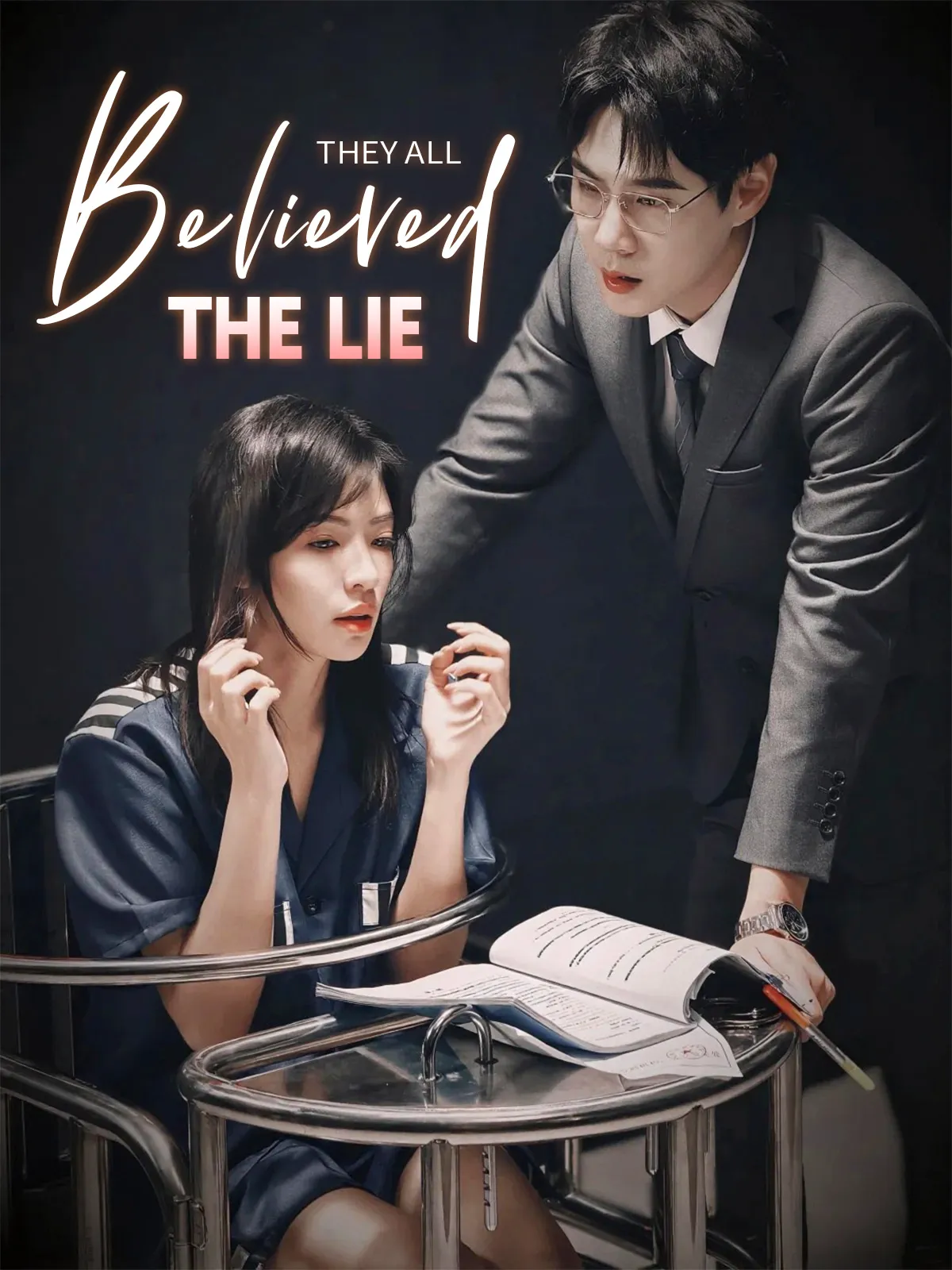 They All Believed the Lie