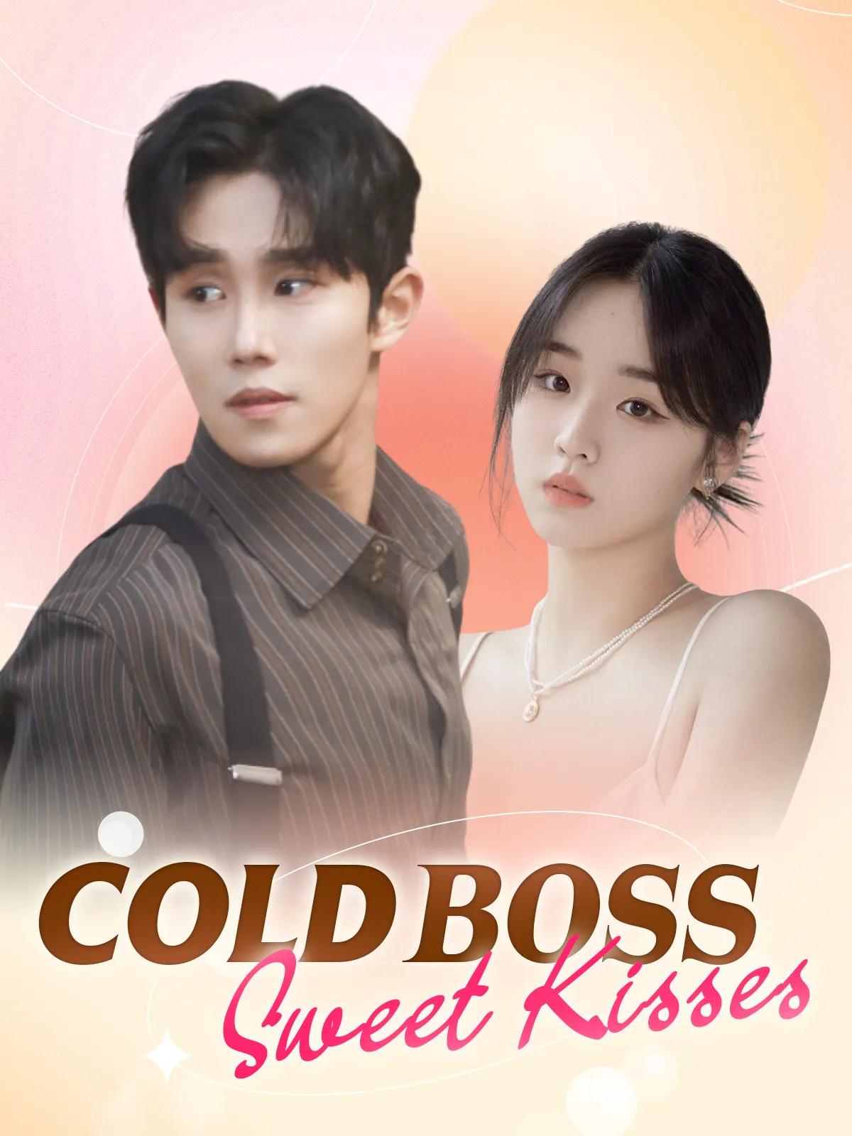 Cold Boss, Sweet Kisses